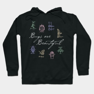 Bugs are Beautiful Hoodie